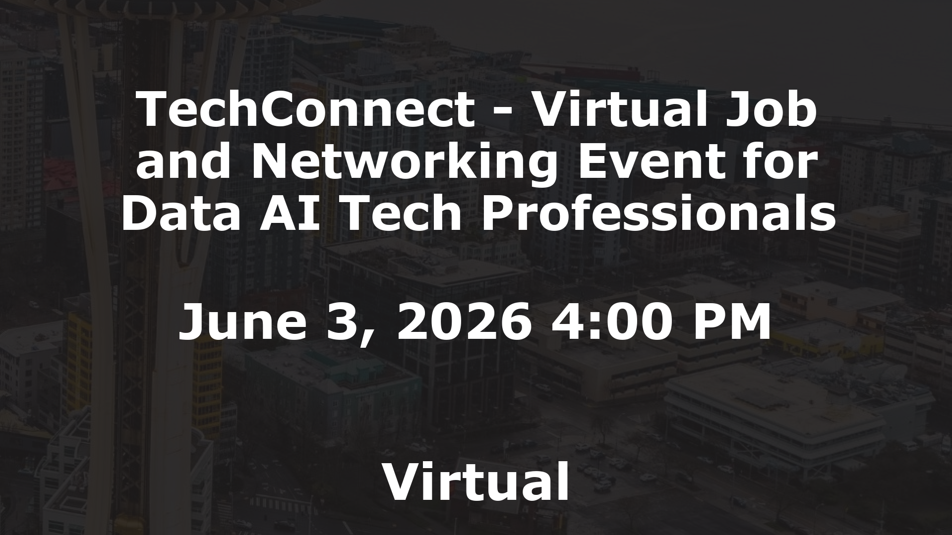 TechConnect - Virtual Job and Networking Event for Data AI Tech Professionals event image
